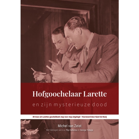 Hofgoochelaar Larette en zijn mysterieuze dood (Paperback)