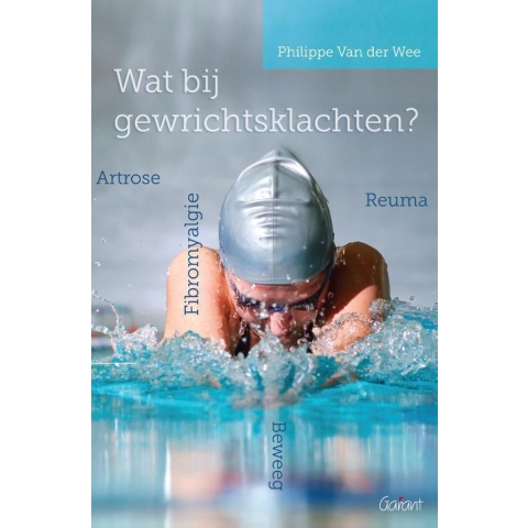 Wat bij gewrichtsklachten? (Paperback)