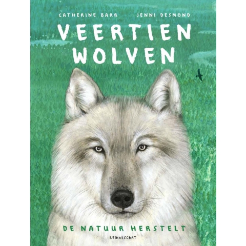 Veertien wolven (Hardback)