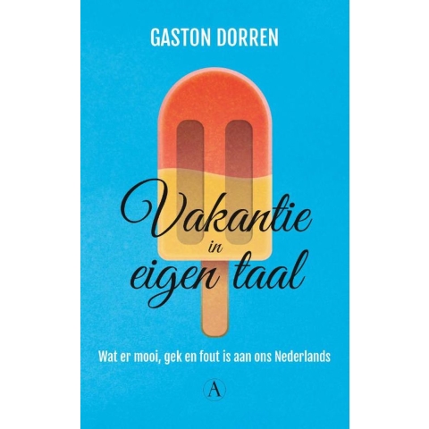 Vakantie in eigen taal (Paperback)