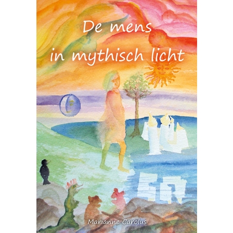 De mens in mythisch licht (Paperback)