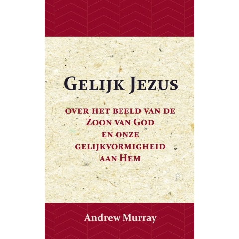 Gelijk Jezus (Paperback)