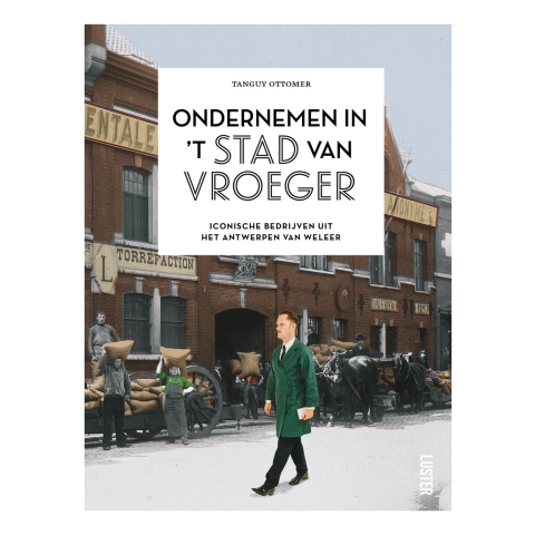 Ondernemen in &apos;t stad van vroeger (Paperback)
