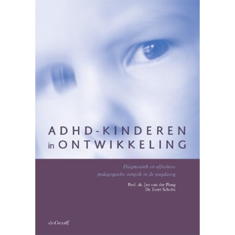 ADHD-kinderen in ontwikkeling (Paperback)