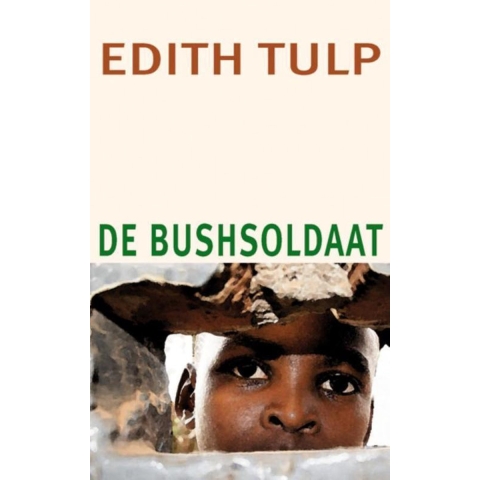 De bushsoldaat (Paperback)