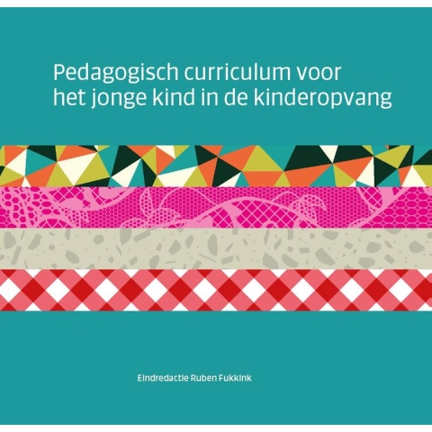 Pedagogisch curriculum voor het jonge kind in de kinderopvang (Paperback)