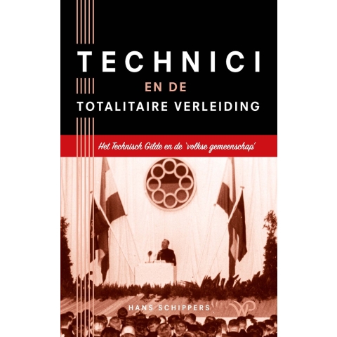 Technici en de totalitaire verleiding (Paperback)