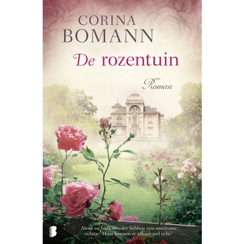 De rozentuin (Paperback)