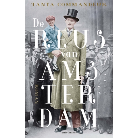 De reus van Amsterdam (Paperback)