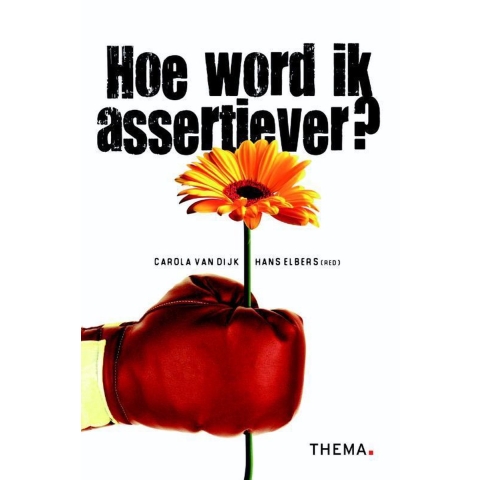 Hoe word ik assertiever? (Paperback)