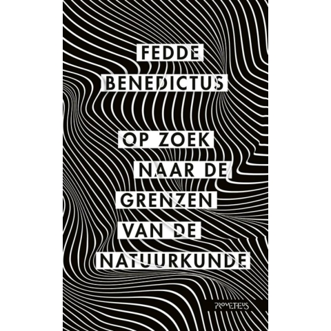 Op zoek naar de grenzen van de natuurkunde (Paperback)