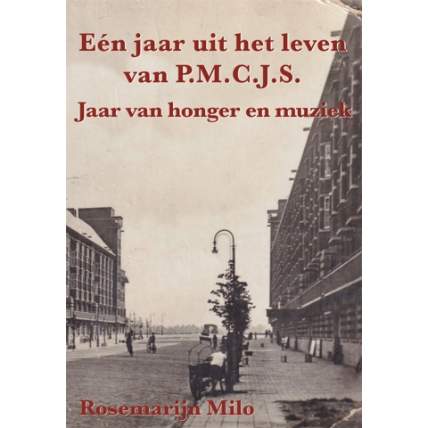 Eén jaar uit het leven van P.M.C.J.S. (Paperback)