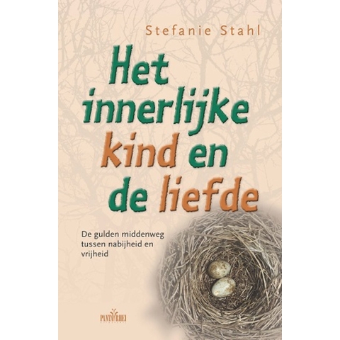 Het innerlijke kind en de liefde (Paperback)