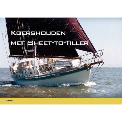 Koershouden met sheet-to-tiller (Paperback)