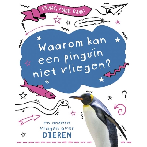 Waarom kan een pinguïn niet vliegen? (Hardback)