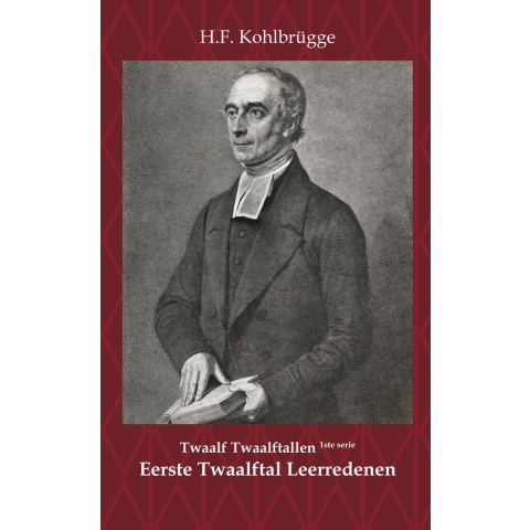 Twaalftal Leerredenen I - 1 (Paperback)