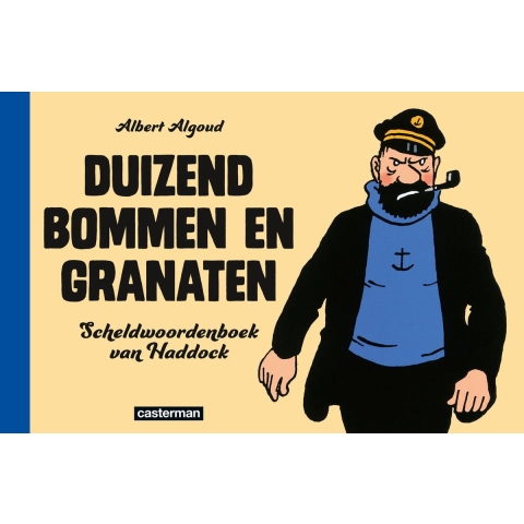 Duizend bommen en granaten (Hardback)