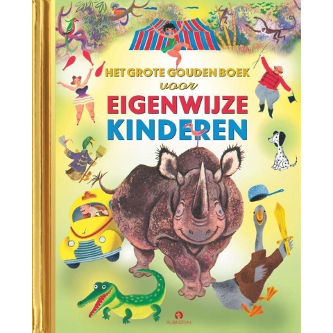 Het Grote Gouden Boek voor Eigenwijze Kinderen (Hardback)