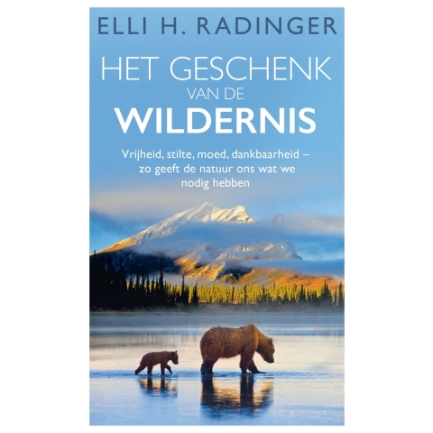Het geschenk van de wildernis (Hardback)