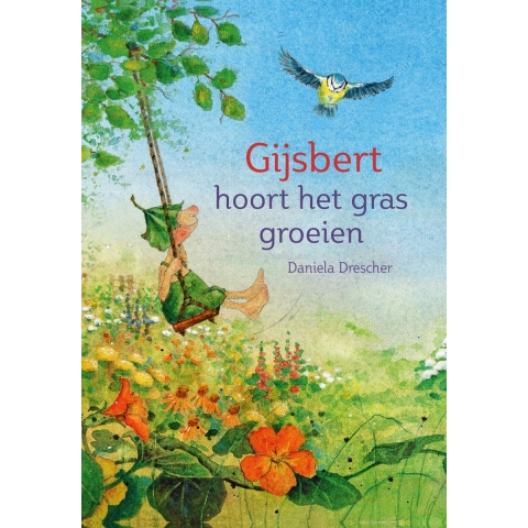 Gijsbert hoort het gras groeien (Hardback)