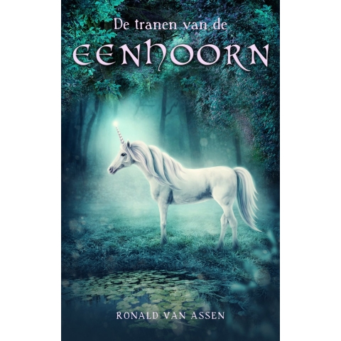 De tranen van de eenhoorn (Paperback)