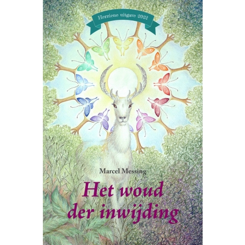 Het woud der inwijding (Paperback)