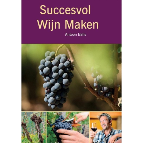 Succesvol wijn maken (Paperback)