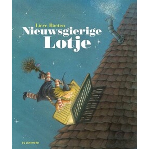 Nieuwsgierige Lotje (Hardback)