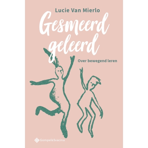 Gesmeerd geleerd (Paperback)