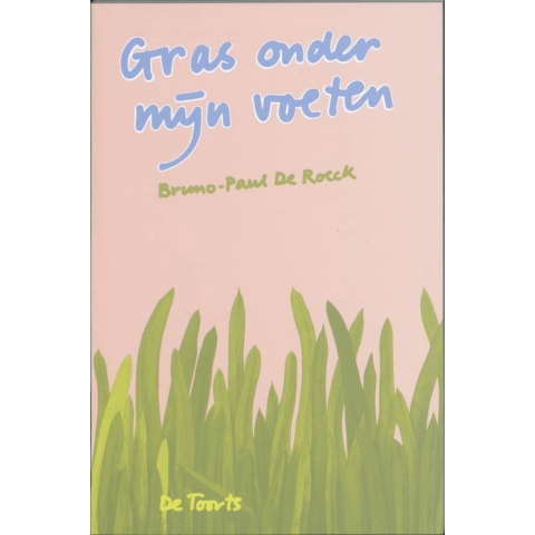 Gras onder mijn voeten (Paperback)