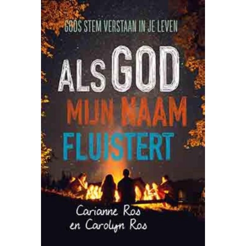 Als God mijn naam fluistert (Paperback)