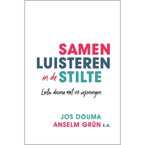 Samen luisteren in de stilte (Paperback)