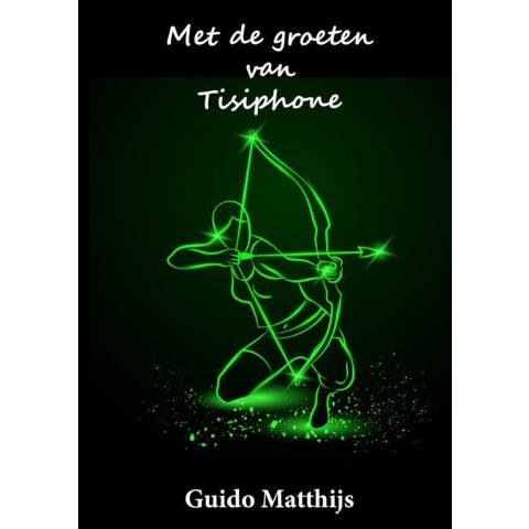 Met de groeten van Tisiphone (Paperback)