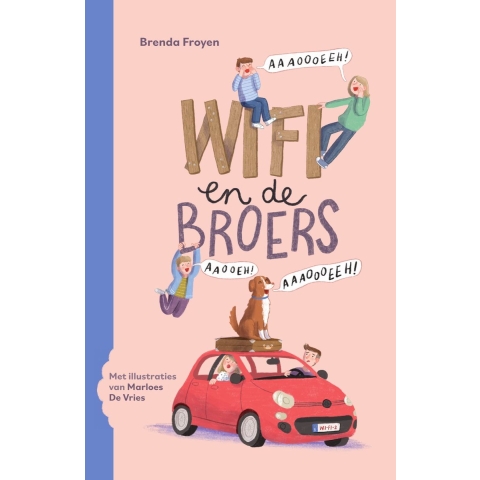 Wifi en de broers (Hardback)