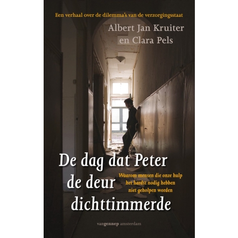 De dag dat Peter de deur dichttimmerde (Paperback)