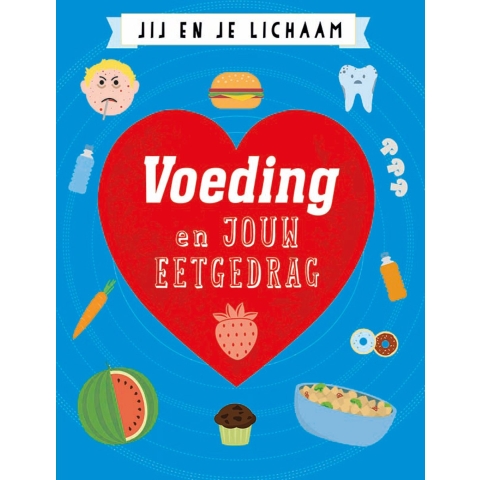 Voeding en jouw eetgedrag (Hardback)