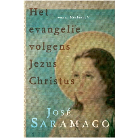 Het evangelie volgens Jezus Christus (Paperback)