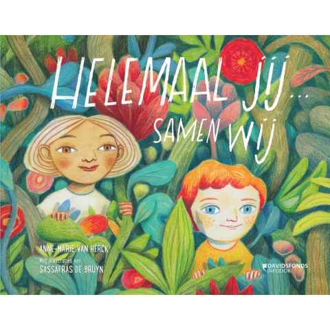 Helemaal jij... samen wij (Hardback)