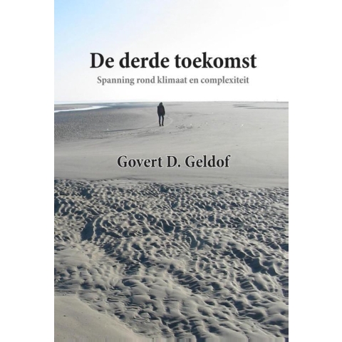 De derde toekomst (Paperback)