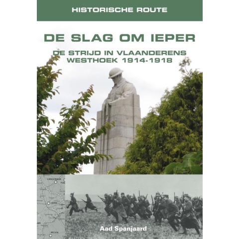 Historische route De Slag om Ieper (Paperback)