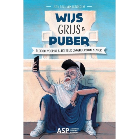 Wijs, grijs & puber (Paperback)