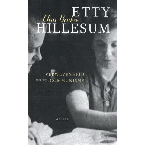 Etty Hillesum, verwevenheid met het communisme (Paperback)