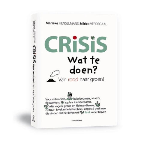 Crisis. Wat te doen? (Paperback)