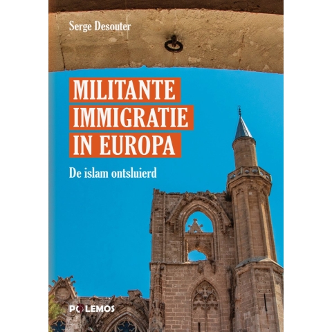 Militante immigratie in Europa (Paperback)