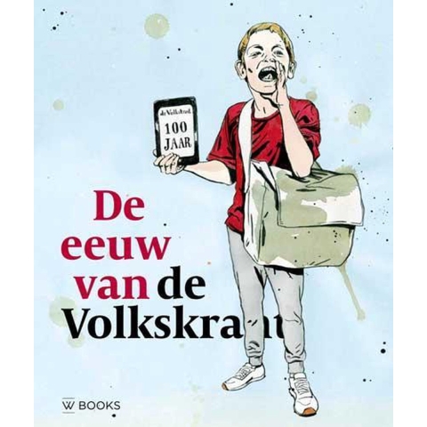 De eeuw van de Volkskrant (Hardback)