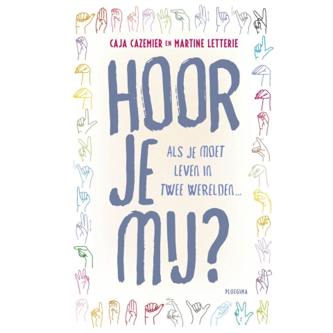 Hoor je mij? (Hardback)