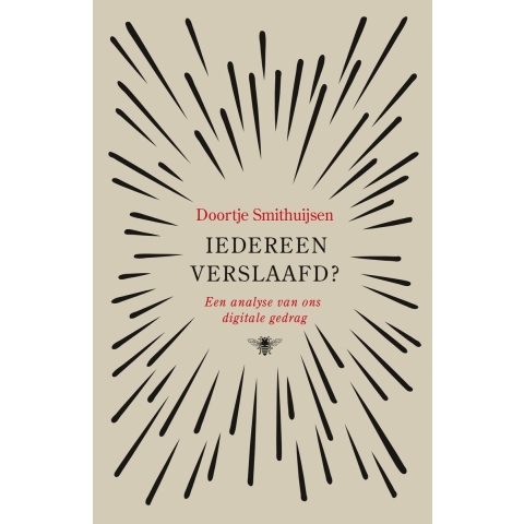Iedereen verslaafd? (Paperback)