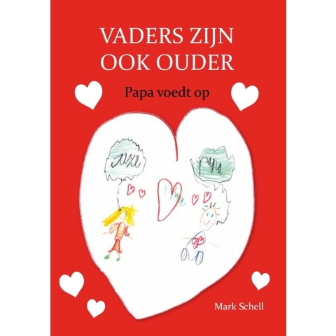 Vaders zijn ook ouder (Paperback)