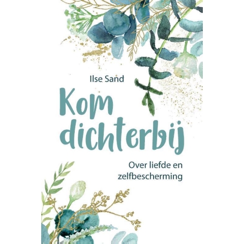 Kom dichterbij (Paperback)