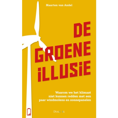 De groene illusie (Paperback)